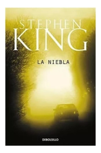 La Niebla  Stephen King