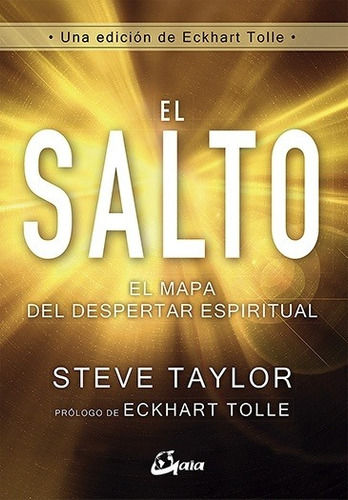 El Salto, Steve Taylor, Gaia