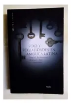 Comprar Sexo Y Sexualidades En América Latina Editorial Paidós