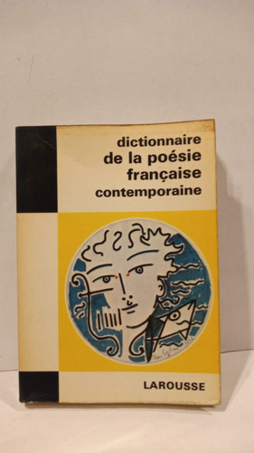 Dictionnnaire De La Poesie Francaise Contemporaine -larousse