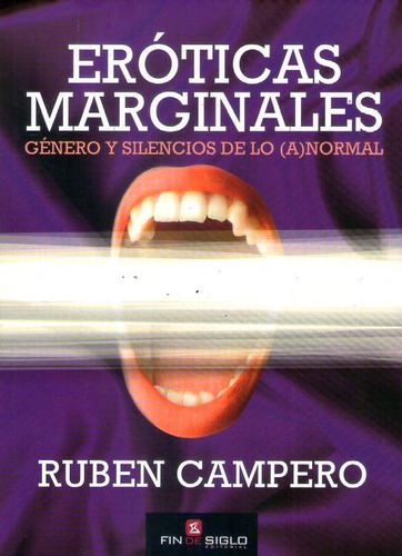 Eróticas Marginales Ruben Campero