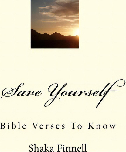 Save Yourself, De Shaka Finnell. Editorial Createspace Independent Publishing Platform, Tapa Blanda En Inglés