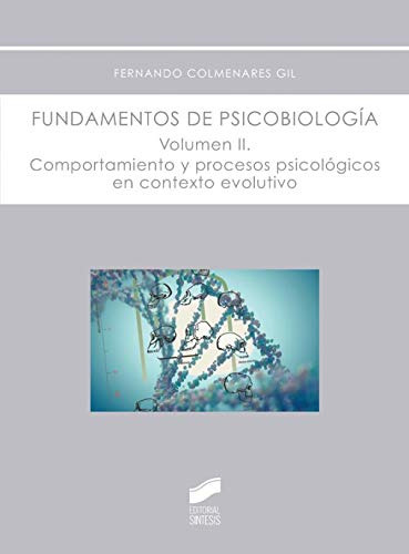 Libro Fundamentos De Psicobiología Vol Ii De Fernando Colmen