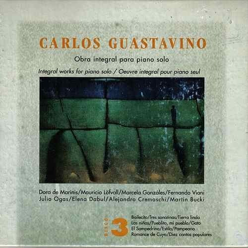 Carlos Guastavino - Obra Integral Para Piano - Vol. 3 - Cd