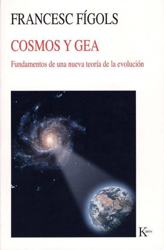 Cosmos Y Gea