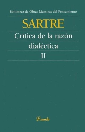 Libro - Critica De La Razon Dialectica Ii - Jean-paul Sartr