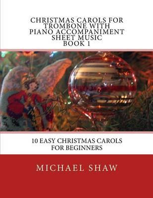 Libro Christmas Carols For Trombone With Piano Accompanim...