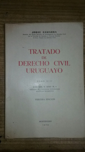 Tratado De Derecho Civil Uruguayo Gamarra Tomo 13