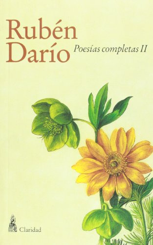 Libro Poesias Completas Ii Ruben Dario 2 Tomos De Rubén Darí