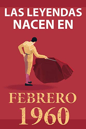 Las Leyendas Nacen En Febrero 1960: Regalo De Cumpleaños Per