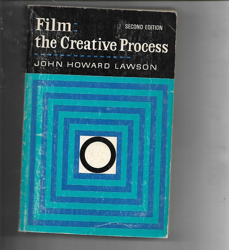 Film The Creative Process By John Howard Lawson 