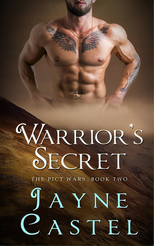 Warrior's Secret: A Dark Ages Scottish Romance, De Castel, Jayne. Editorial Lightning Source Inc, Tapa Blanda En Inglés
