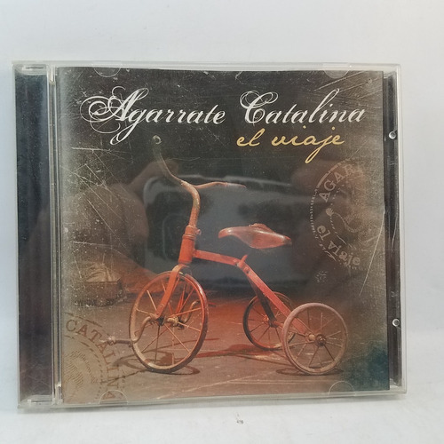 Agarrate Catalina - Murga Uruguaya - El Viaje - Cd 