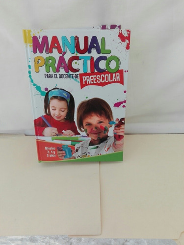 Manual Practico Para El Docente De Preescolar