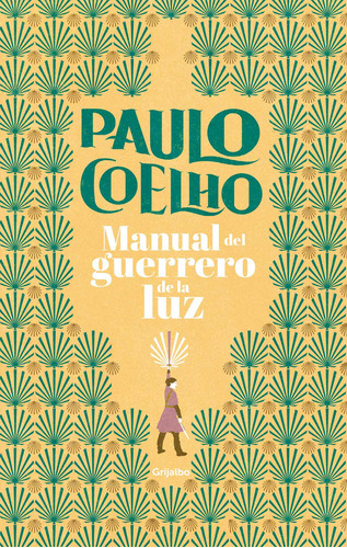 El Manual Del Guerrero De La Luz, Coelho, Paulo, Grijalbo