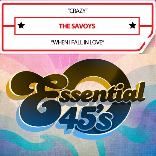 Savoy Crazy/cuando Me Enamore (digital 45) Cd