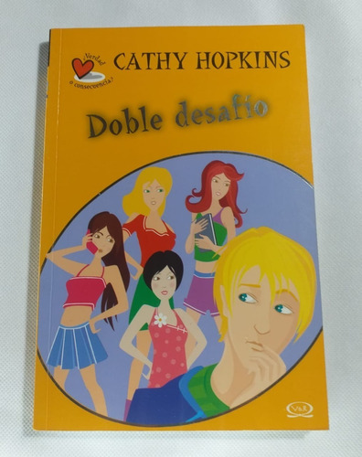 Doble Desafío Cathy Hopkins Verdad O Consecuencia N°5 V & R