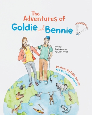 Libro The Adventures Of Goldie And Bennie: Through South ...