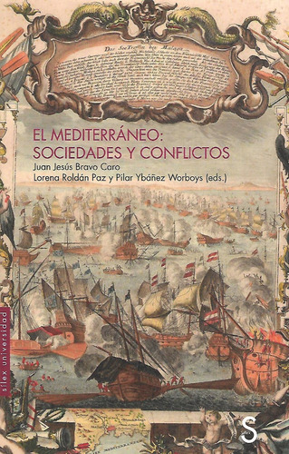 Libro El Mediterráneo, Sociedades Y Conflictos