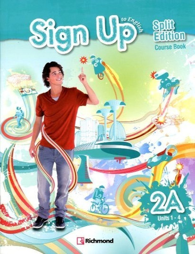 Sign Up To English 2a - Student's Book + Workbook + Audio Cd