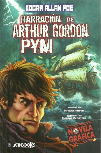 Narracion Arthur Gordon Pym Novela Grafica Latinbooks Cypres