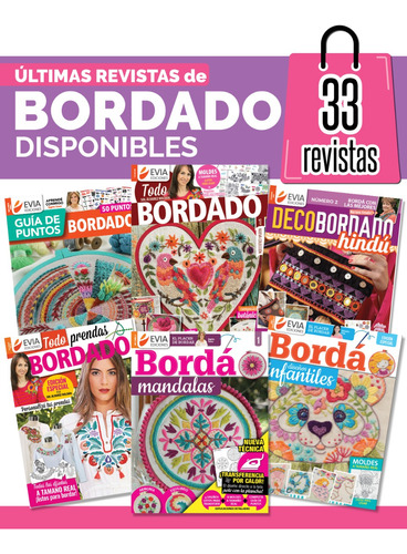 Pack Últimas Revistas / Todo Bordado / 33 Revistas Evia 