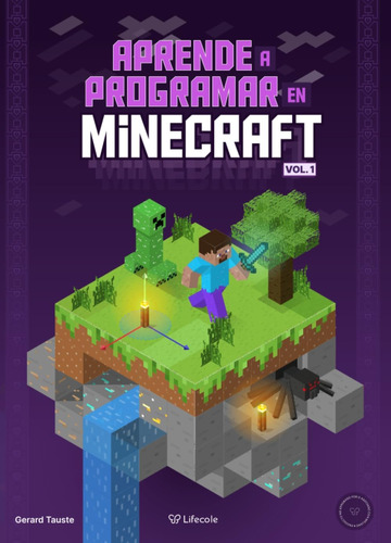 Libro: Aprende A Programar En Minecraft: Vol. 1 (spanish