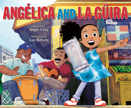 Angelica & La Guira, De Cruz Angie. Editorial Kokila En Inglés, 2024