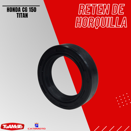 Reten De Horquilla Para Moto Honda Cg 150 Titan Catiimoto