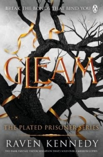 Gleam - Plated Prisoner 3 - Raven Kennedy