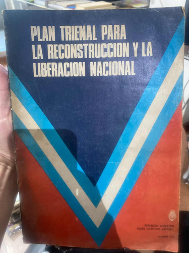 Plan Trienal Para La Reconstrucción Y La Liberación Nacional