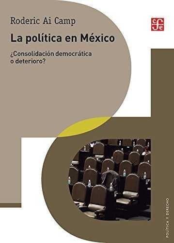 Politica En Mexico,la