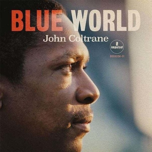 John Coltrane / Blue World