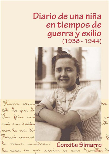Libro Diario De Una Niã±a En Tiempo De Guerra Y Exilio (1...