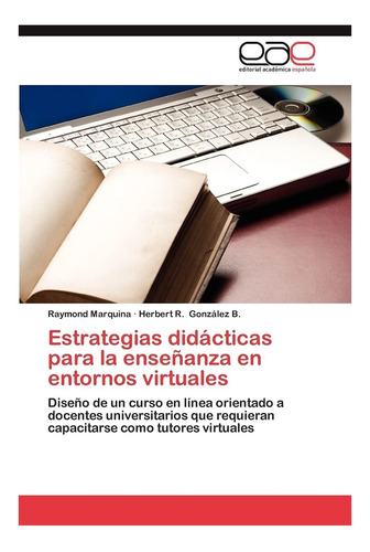 Libro: Estrategias Didácticas Para La Enseñanza En Entornos