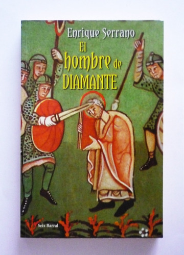 Enrique Serrano - El Hombre De Diamante 