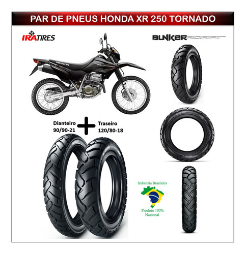 Combo Pneus Honda Xr 250 Tornado Dianteiro + Traseiro