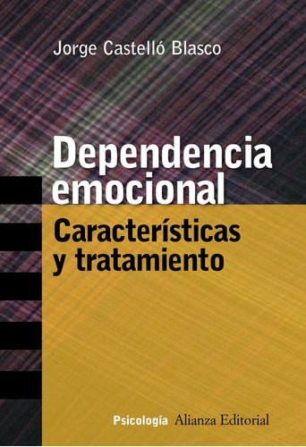 Libro Dependencia Emocional - Castellã³ Blasco, Jorge