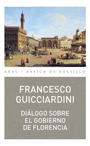 Libro- Diálogo Sobre El Gobierno De Florencia -original
