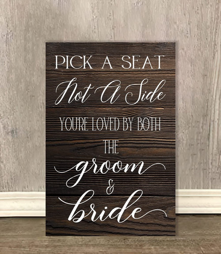 Placa Madera Para Asiento Boda Texto Ingl  Pick Seat Not X