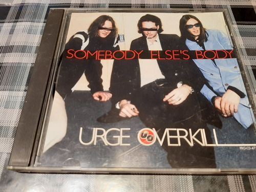 Urge Overkill - Somebody Else's Body - Single Promo Cd