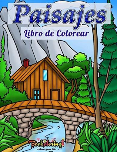 Libro : Libro Para Colorear Paisajes Libro De Colorear Par 