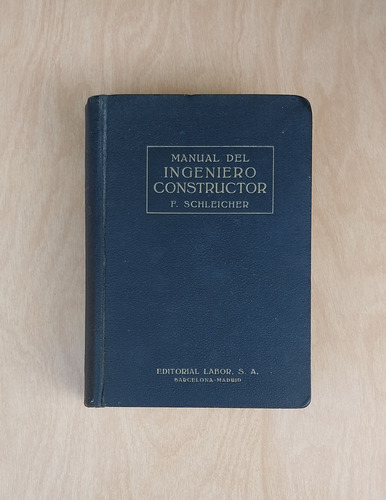 Manual Del Ingeniero Constructor Con 2403 Figuras - Tomo 2 (Usado)