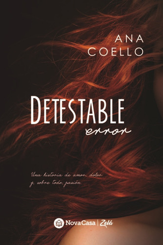 Detestable Error., De Ana Coello. Novacasa Editorial, Tapa Blanda En Español, 2022
