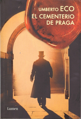 El Cementerio De Praga - Umberto Eco ( Impecable Como Nuevo)