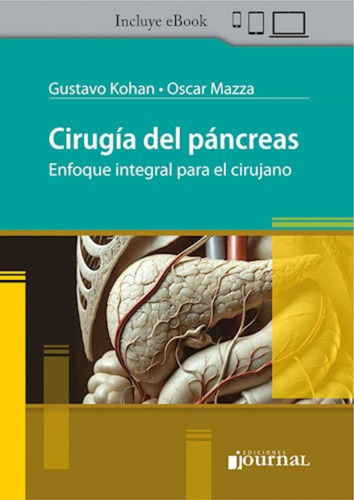 Cirugía Del Páncreas - Kohan, Mazza