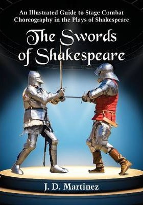 Libro The Swords Of Shakespeare : An Illustrated Guide To...