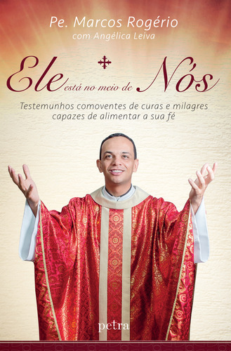 Livro Ele Está No Meio De Nós