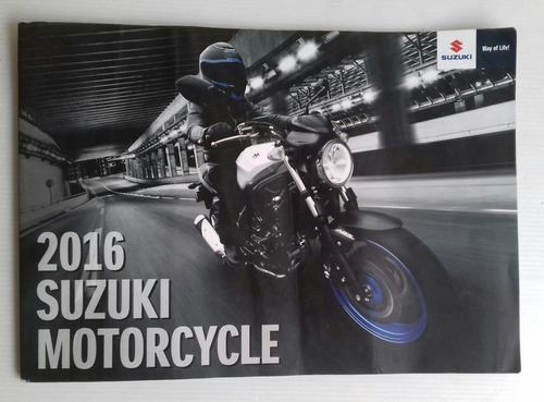 Susuki Motorcycle Catalogo 2016 Motos Folleto Oficial 52 Pag