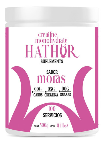 Creatina Monohidratada 500g Hathor En Polvo Varios Sabores Moras